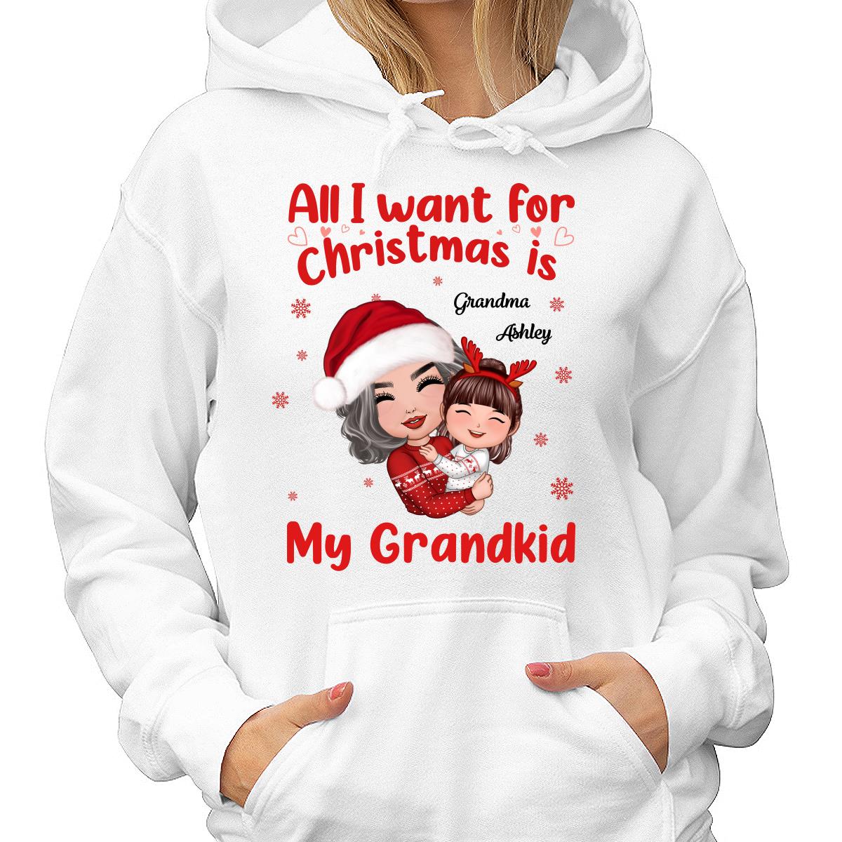 Christmas Doll Grandma Hugging Kid All I Want For Christmas Is My Grandkids Personalized Shirt