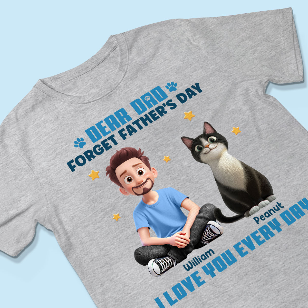 Forget Father's Day We Love You Every Day Cartoon Man & Cats Gift For Cat Lover Personalized Shirt