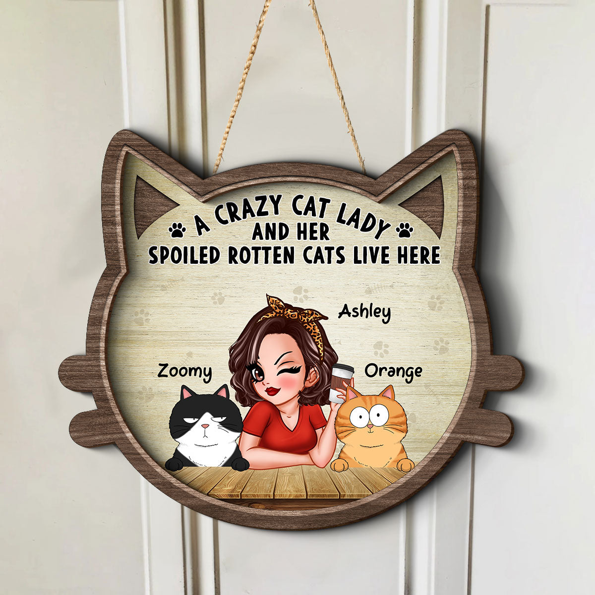 Crazy Cat Lady And Spoiled Rotten Cats Personalized 2-Layer Wood Sign