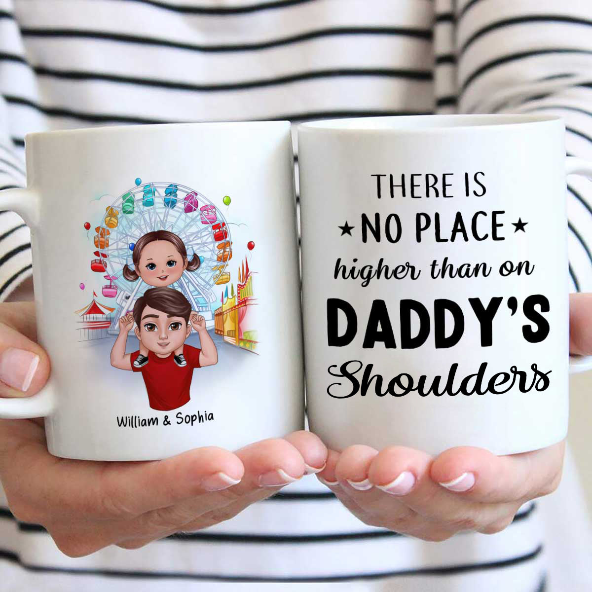 Doll Dad And Kids Piggyback There‘s No Place Higher Than On Daddy Shoulder Personalized Mug