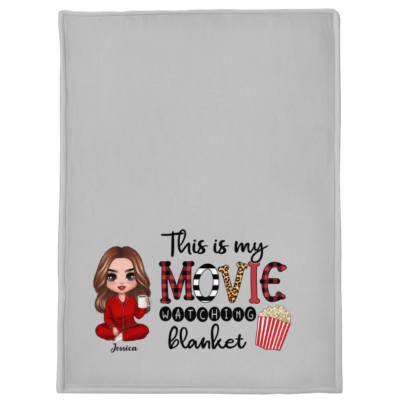 Doll Girl Sitting This Is My Movie Watching Christmas Gift For Women Personalized Fleece Blanket