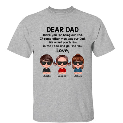 Dear Dad From Doll Kids Funny Father‘s Day Gift For Dad Personalized Shirt