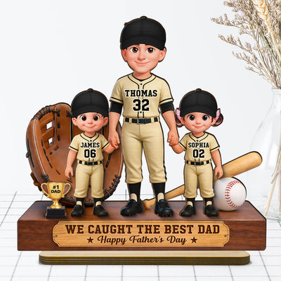 Baseball No.1 Dad We Caught The Best Dad - Personalized 2-Layered Wooden Plaque - Father's Day Gift For Dad