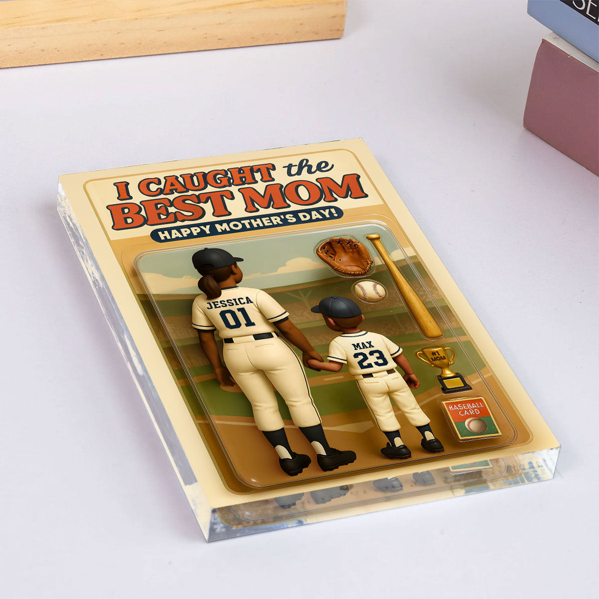 We Caught the Best Mom Baseball Custom Figure - Personalized Acrylic Block Plaque - Gift for Mom, Gift for Grandma, Gift for Wife