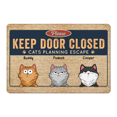 Keep Door Closed Cats Planning Escape Funny Cats Expression Personalized Doormat