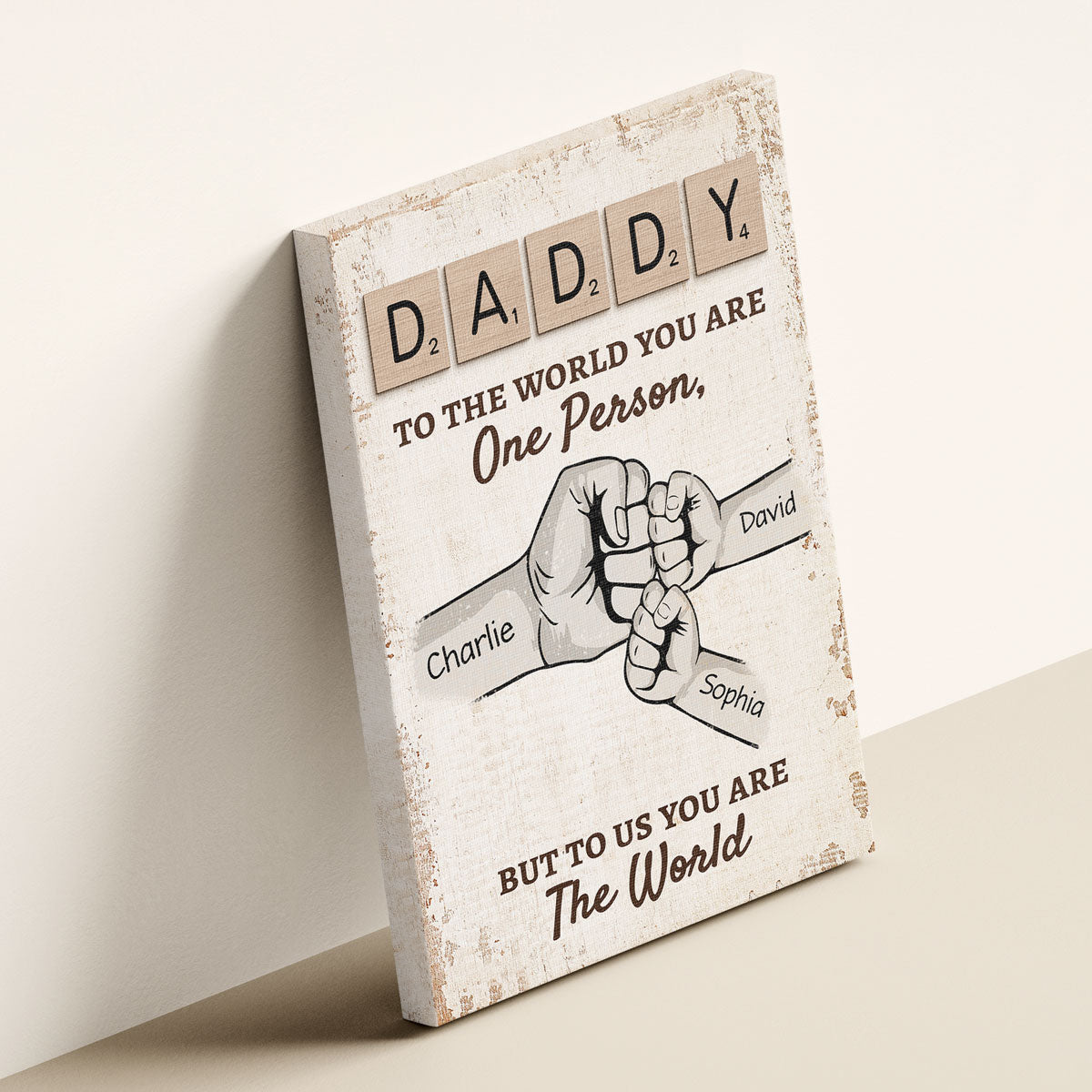 Daddy To The World You Are One Person But To Us You Are The World Personalized Photo Canvas Print