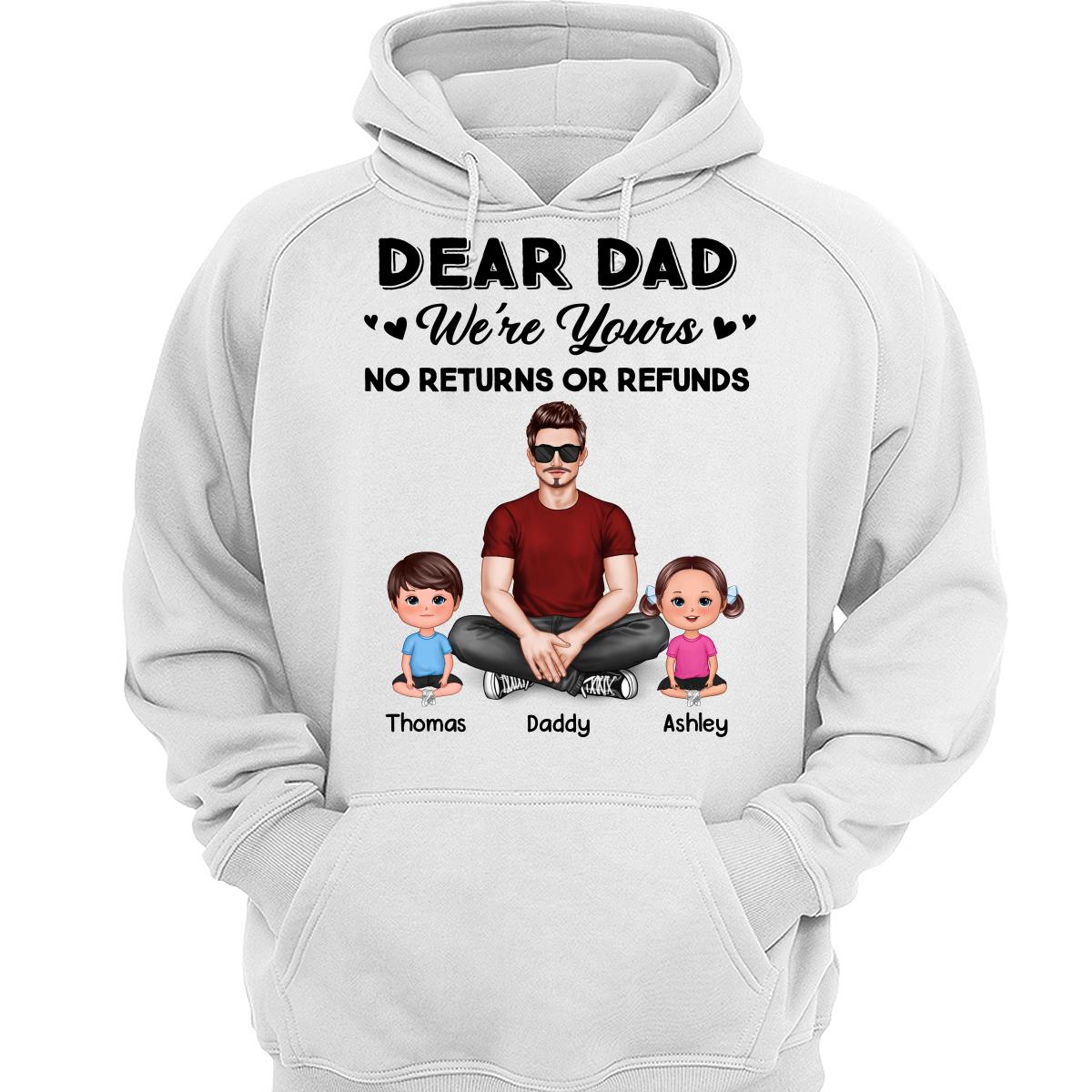 We‘re Yours No Returns Realistic Man & Sitting Doll Kids Father’s Day Gift For Dad Personalized Shirt