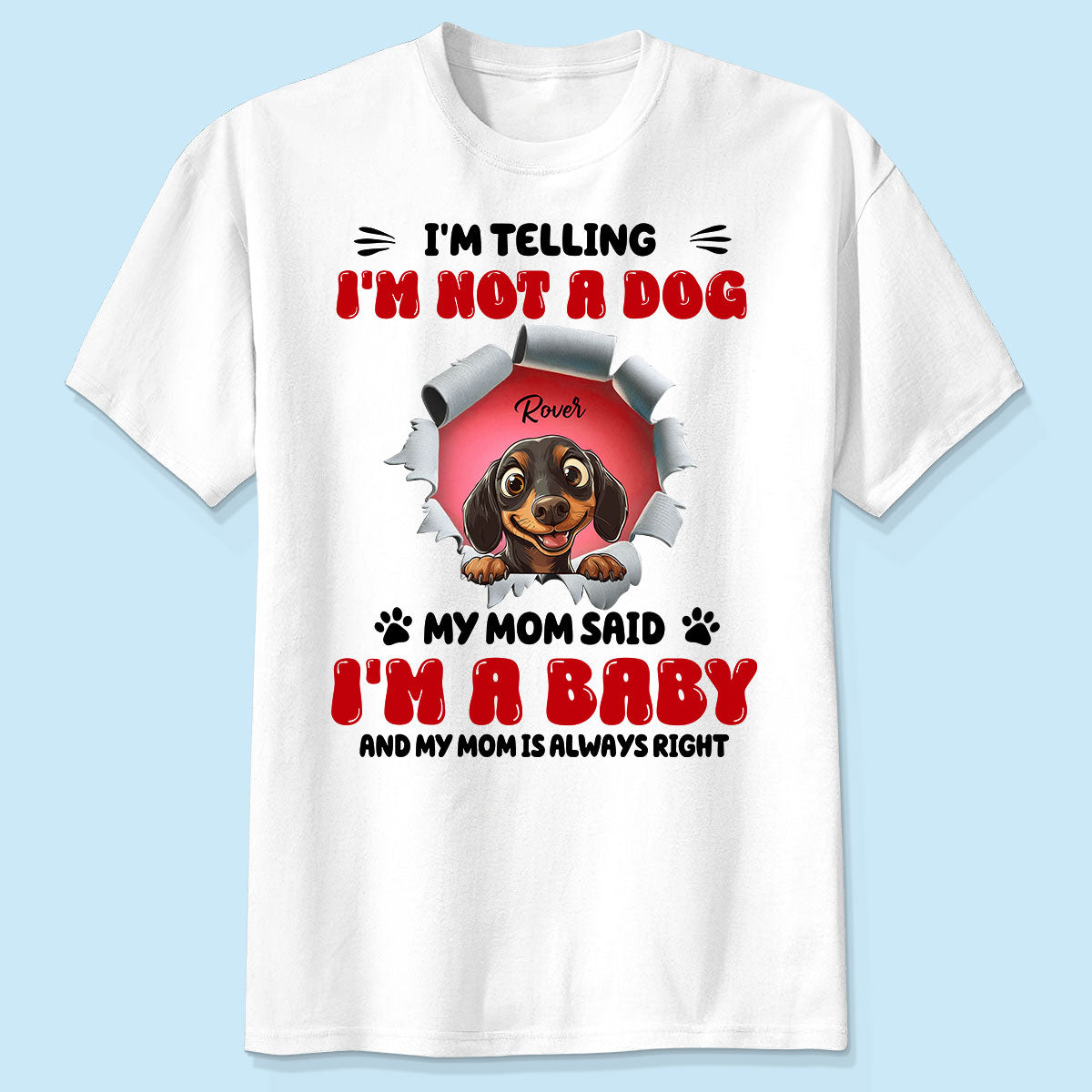 I'm Telling You I'm Not a Dog Funny Cartoon Peeking Dog Personalized Shirt, Gift for Dog Moms