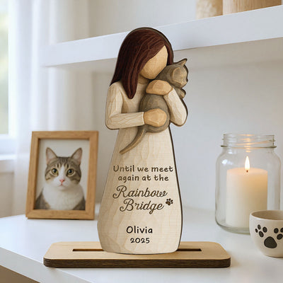 Until We Meet At Rainbow Bridge Woman & Cat 3D Effect Personalized Standing Wooden Plaque, Memorial Sympathy Gift