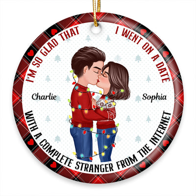 Couple Kissing Went On Date With A Complete Stranger Personalized Circle Ornament