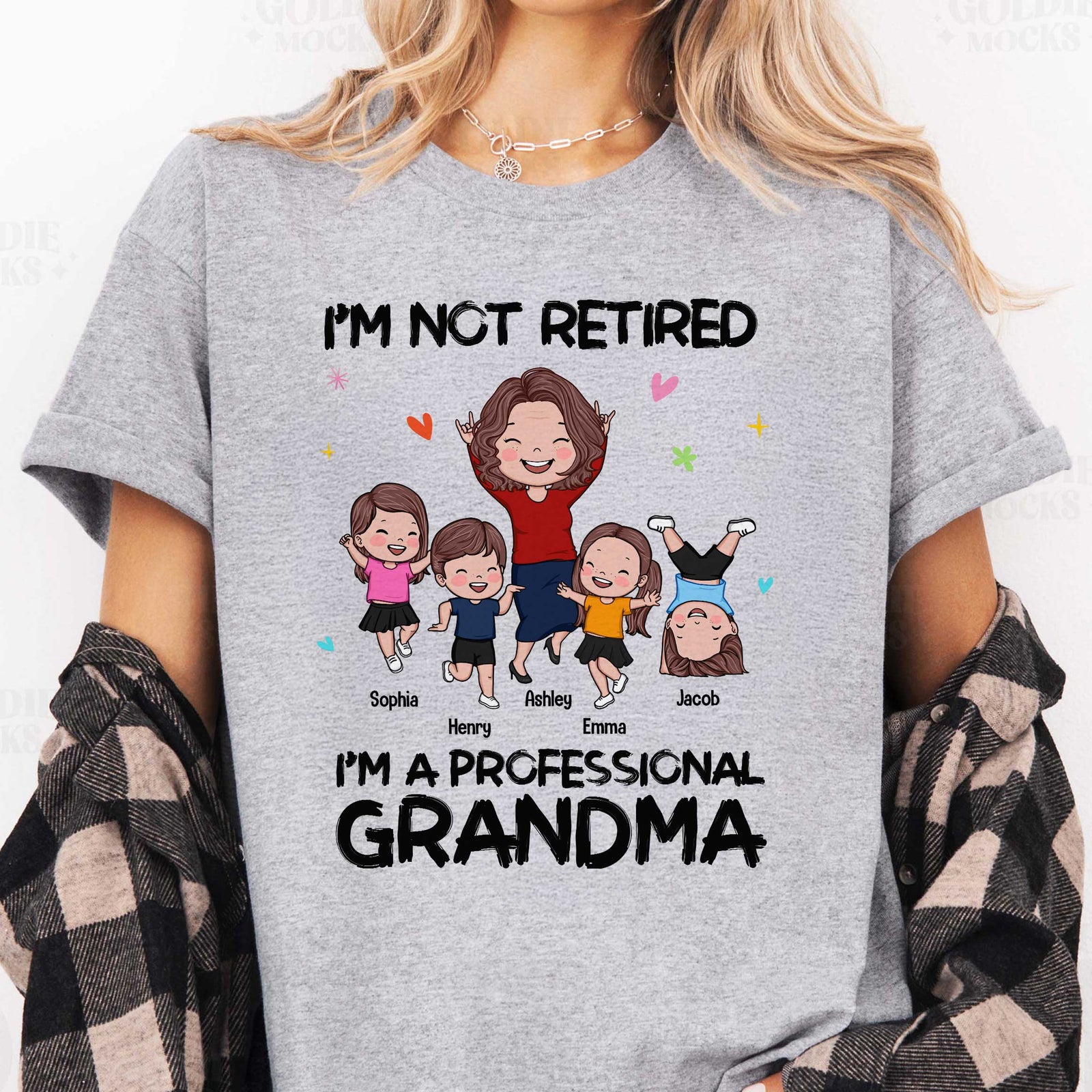I'm Not Retired I'm A Professional Grandma Happy Grandma Grandkids Personalized Shirt