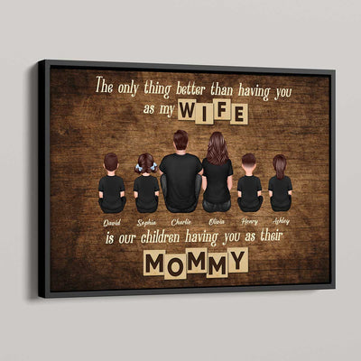 Having You As Their Mommy Personalized Poster, Gift For Wife, Her