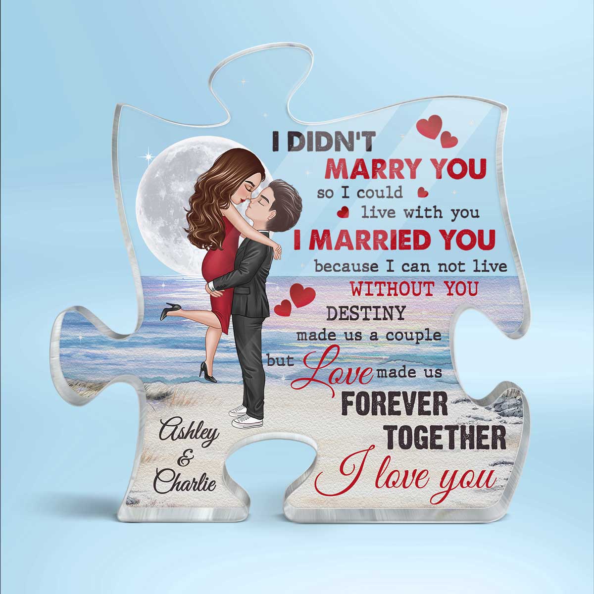 I Didn‘t Marry You So I Could Live With You Hugging Kissing Couple Moon Personalized Puzzle Plaque