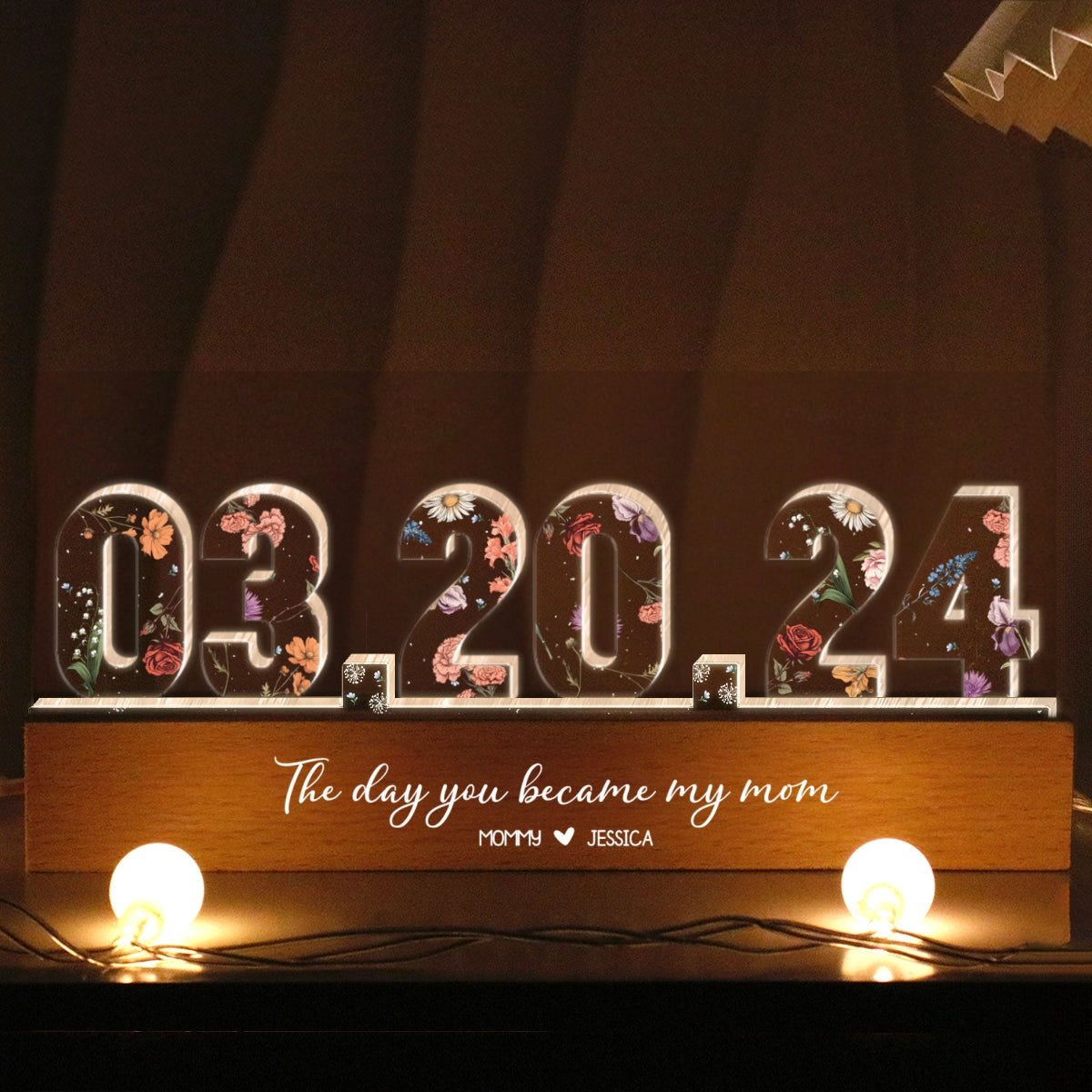 The Day You Became My Mom Custom Flower Printed LED Night Light, Mother's Day, Birthday Gift for Mom