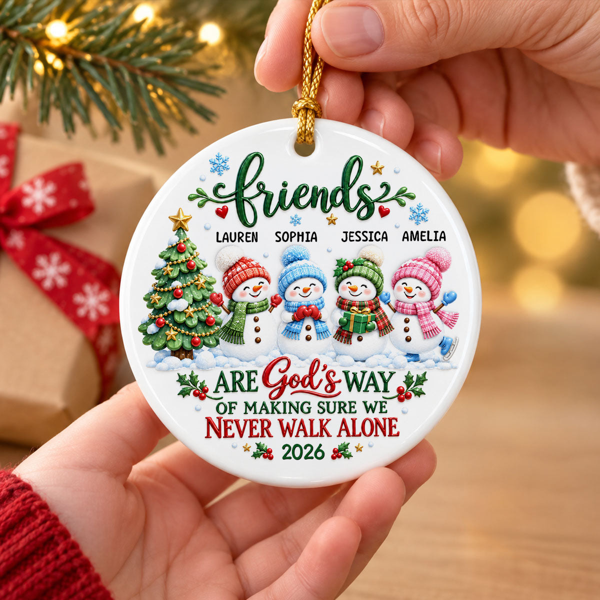 Friends Are God's Way of Making Sure We Never Walk Alone - Personalized Ceramic Ornament - Christmas Gift for Best Friends