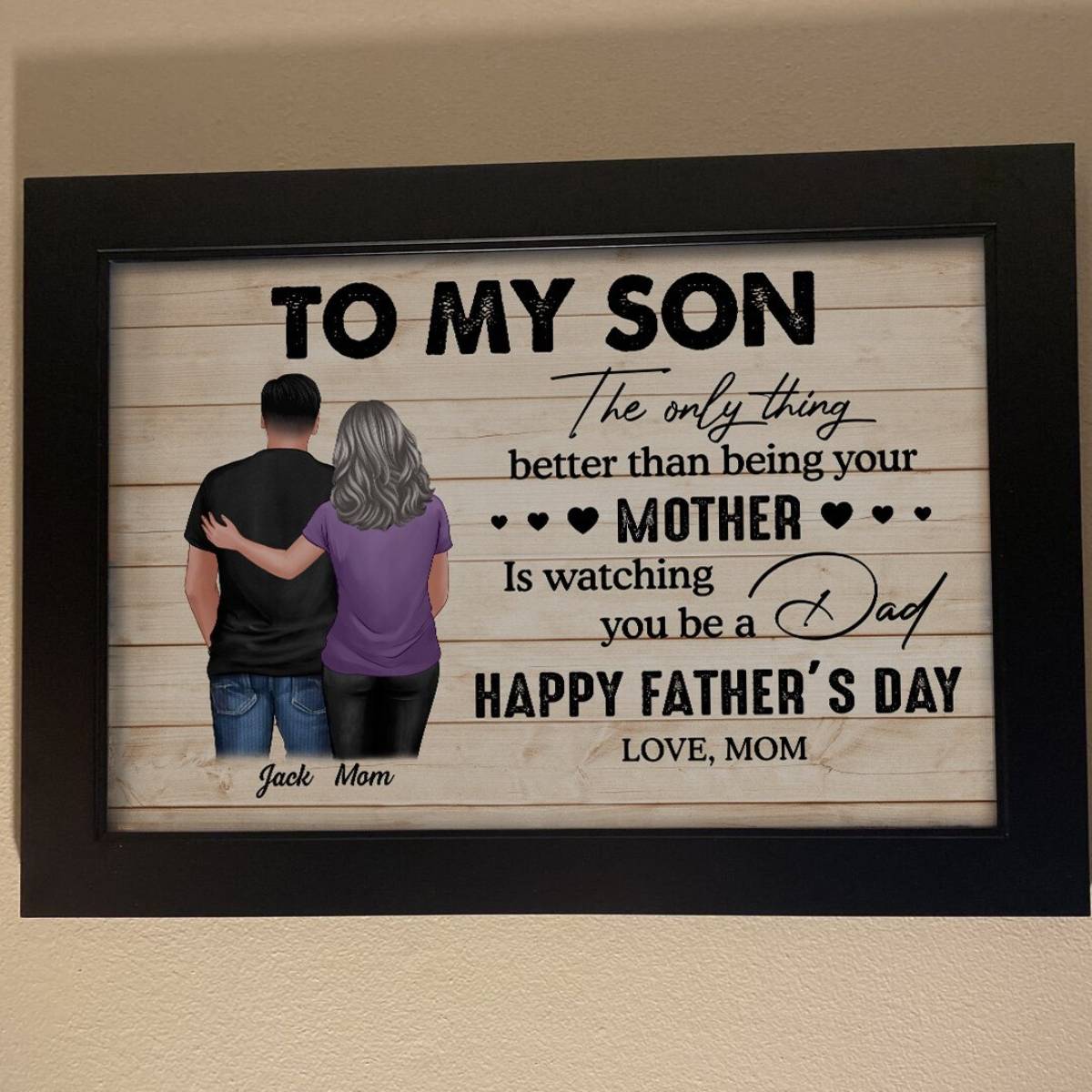 From Mom To Son Watching You Be A Dad - Personalized Poster - Gift For Son