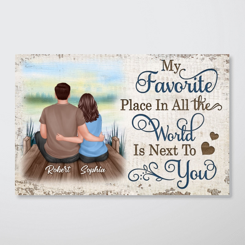 Favorite Place In All The World Couple Lake View Personalized Poster