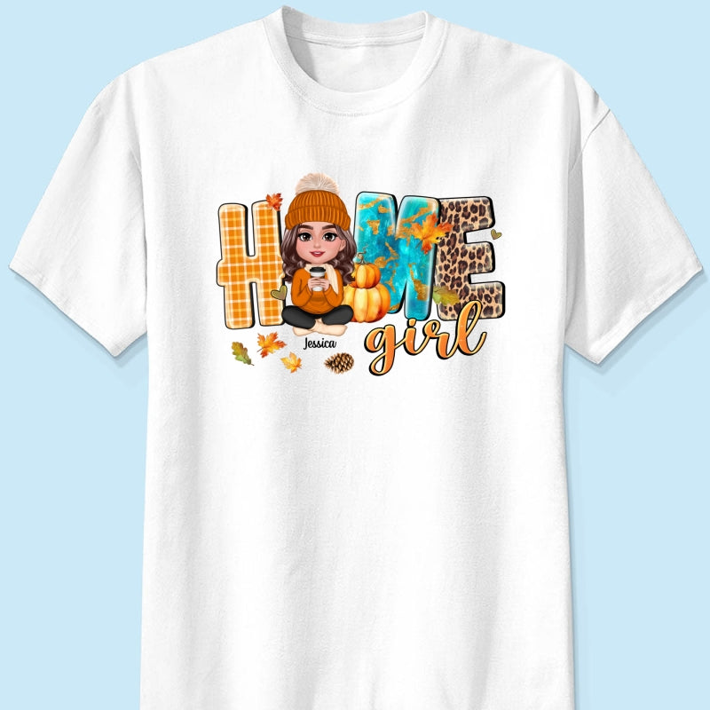 Home Girl Fall Cozy Season Personalized Shirt