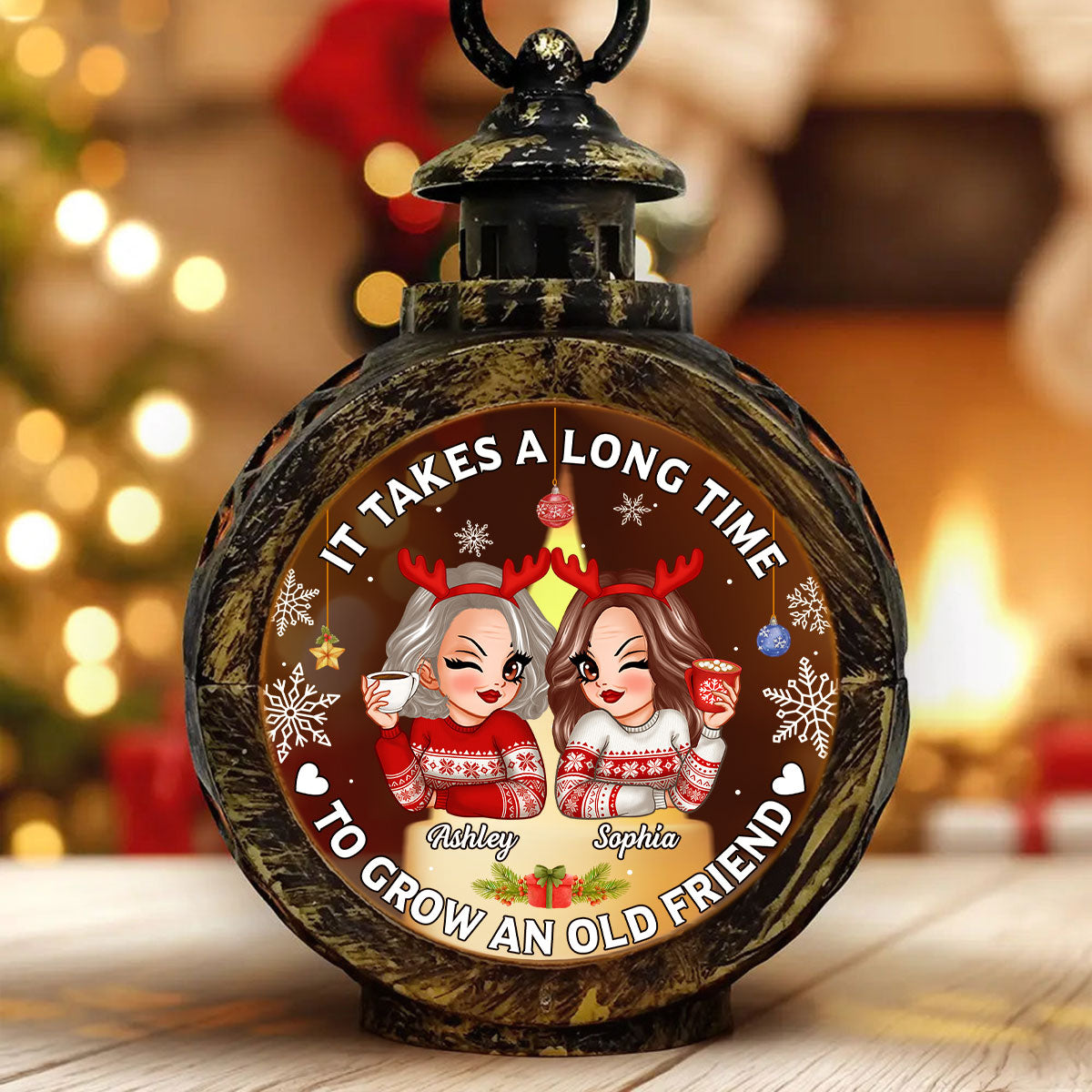 It Takes A Long Time To Grow An Old Friend Personalized Lantern Ornament, Christmas Gift For Best Friends