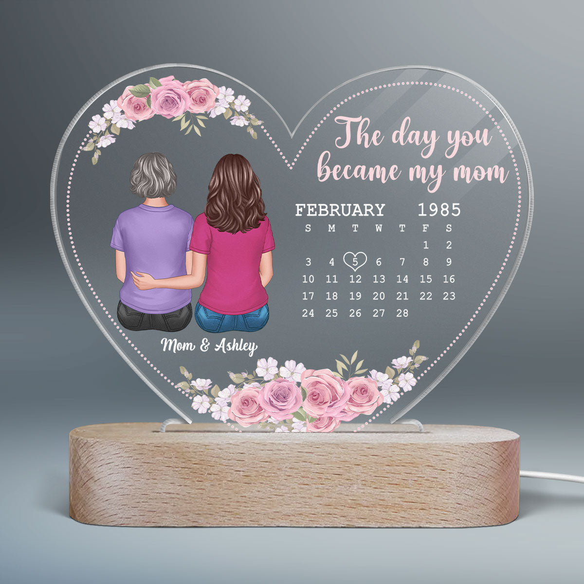 Back View Mother Daughter Son The Day You Became My Mom Calendar Date Mother‘s Day Gift For Mom Personalized Acrylic Heart LED Night Light