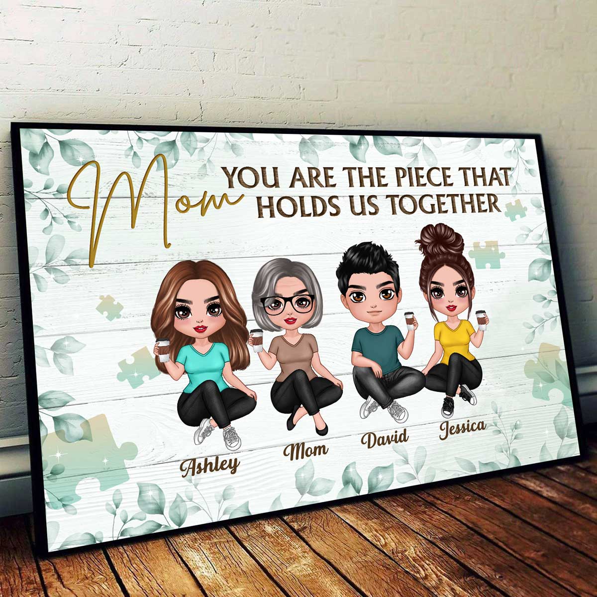 Mom The Piece Holds Us Together Personalized Horizontal Poster