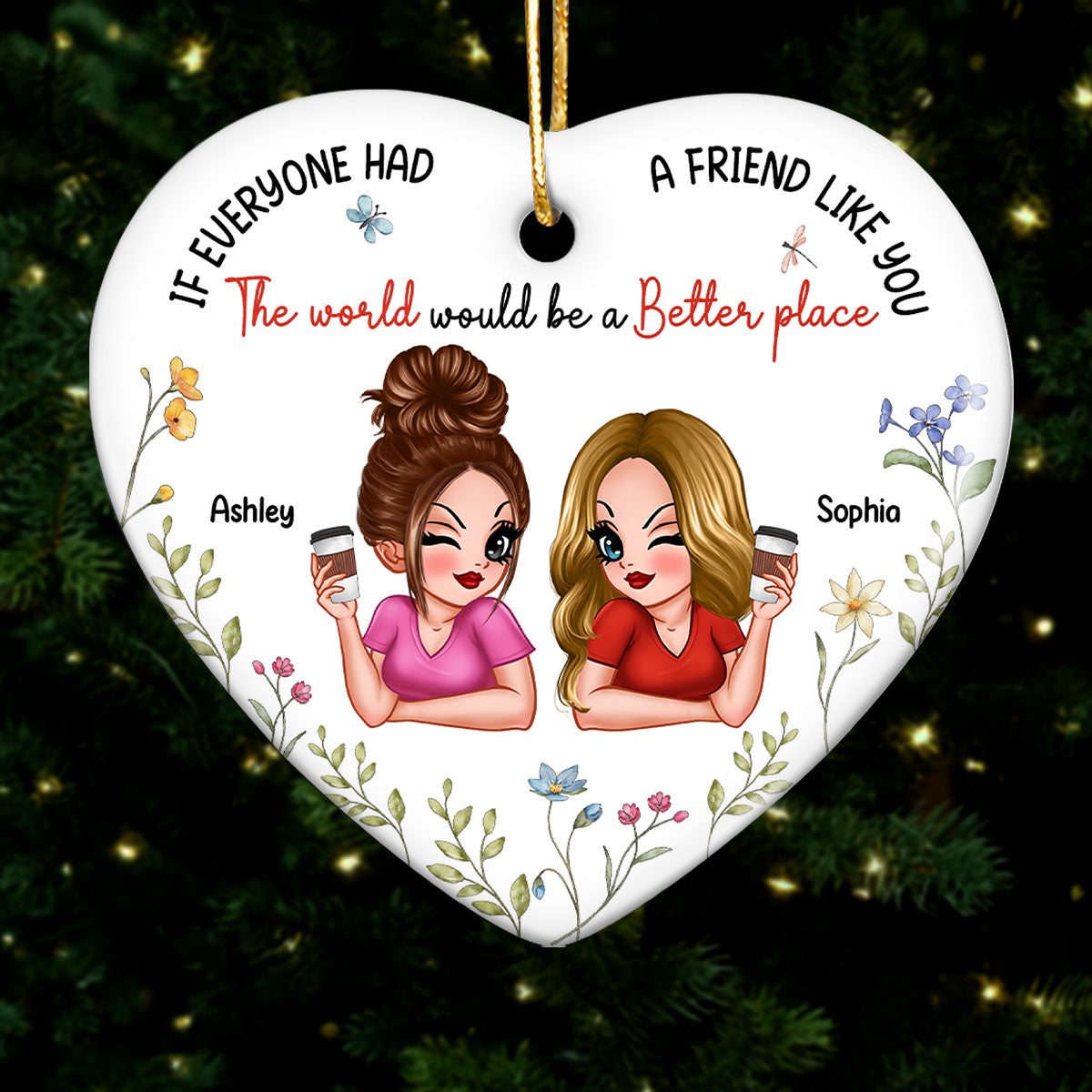 If Everyone Had A Friend Like You Personalized Ceramic Heart Ornament, Christmas Gift For Besties, Best Friends