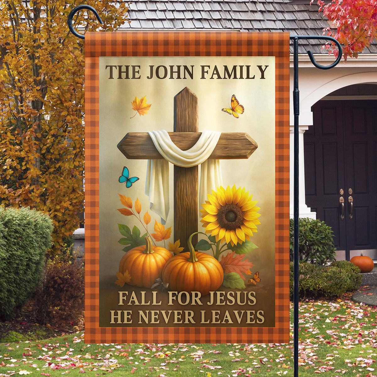 Fall for Jesus He Never Leaves Personalized Garden Flag, Fall Decor