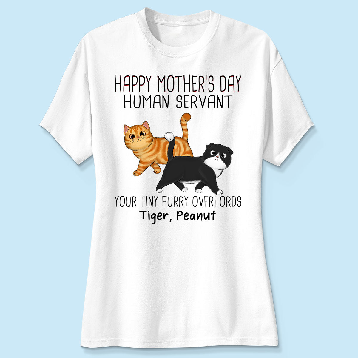 Walking Cats Happy Mother‘s Day Cat Human Servant Personalized Shirt