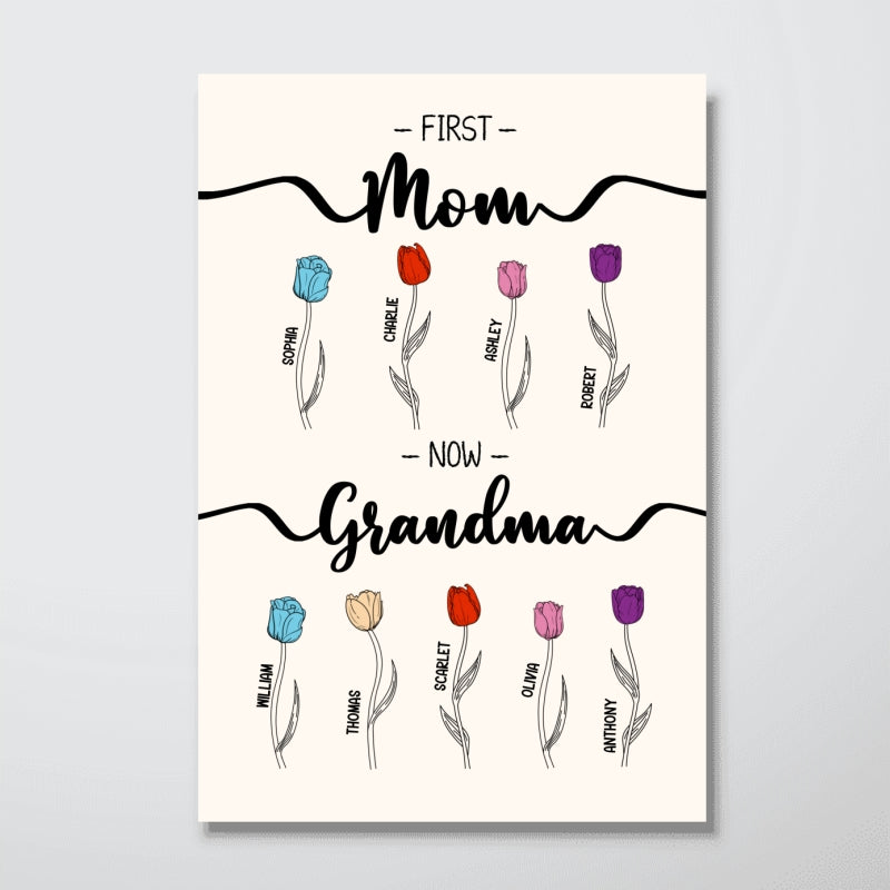 First Mom Now Grandma Tulip Flowers Personalized Vertical Poster