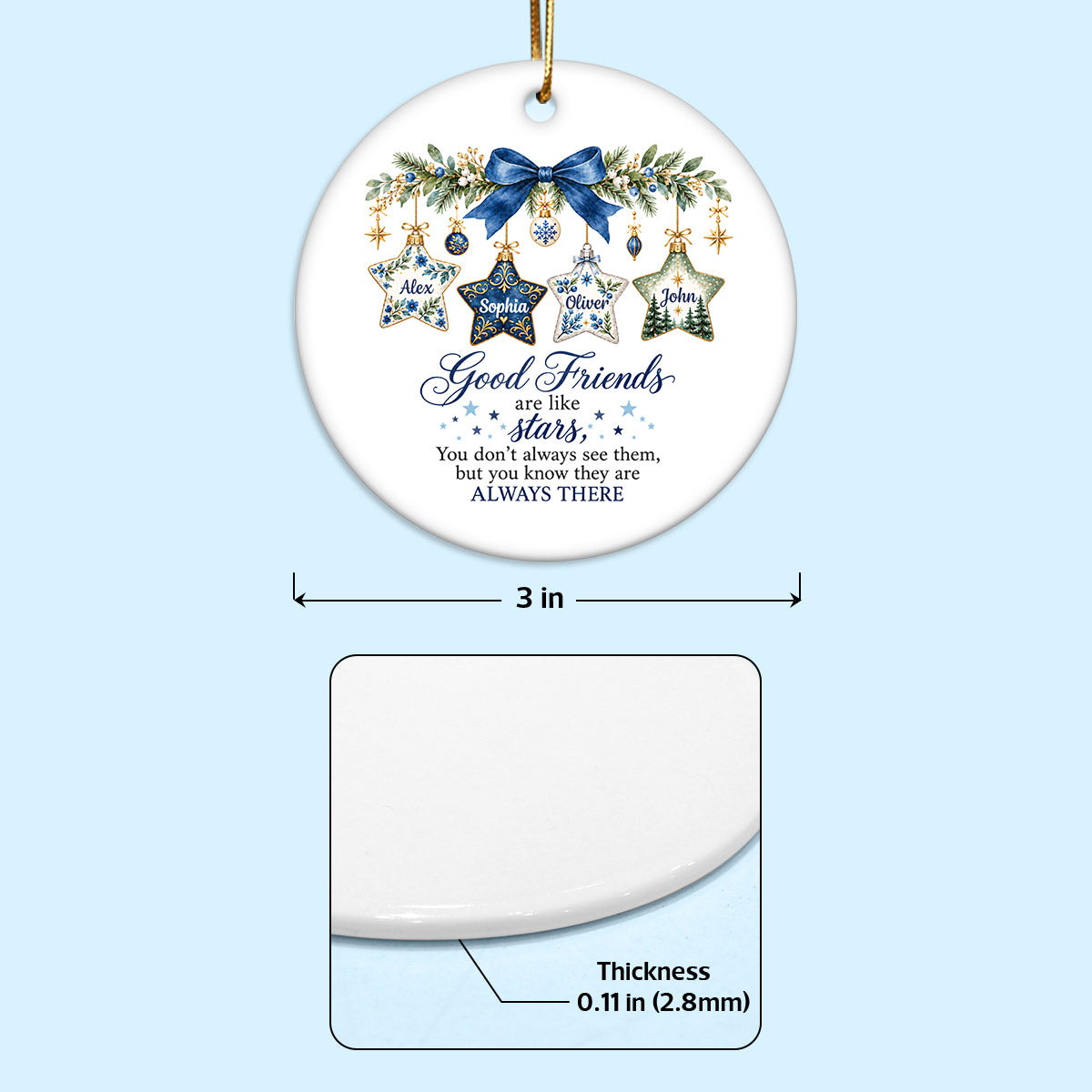 Good Friends Are Like Stars - Personalized Ceramic Ornament - Christmas Gift for Best Friends