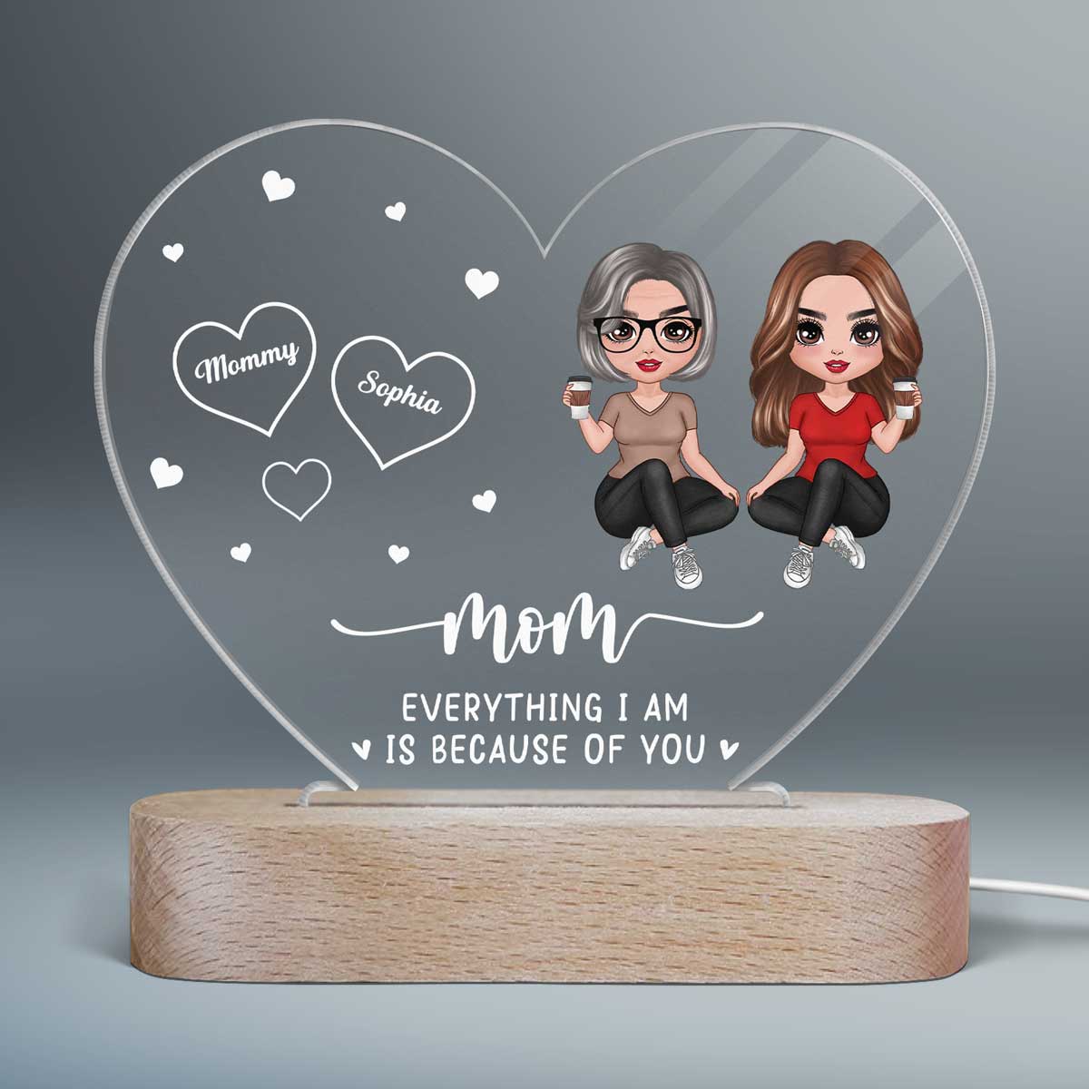 Mom Everything We Are Is Because Of You Personalized Heart Plaque LED Night Light