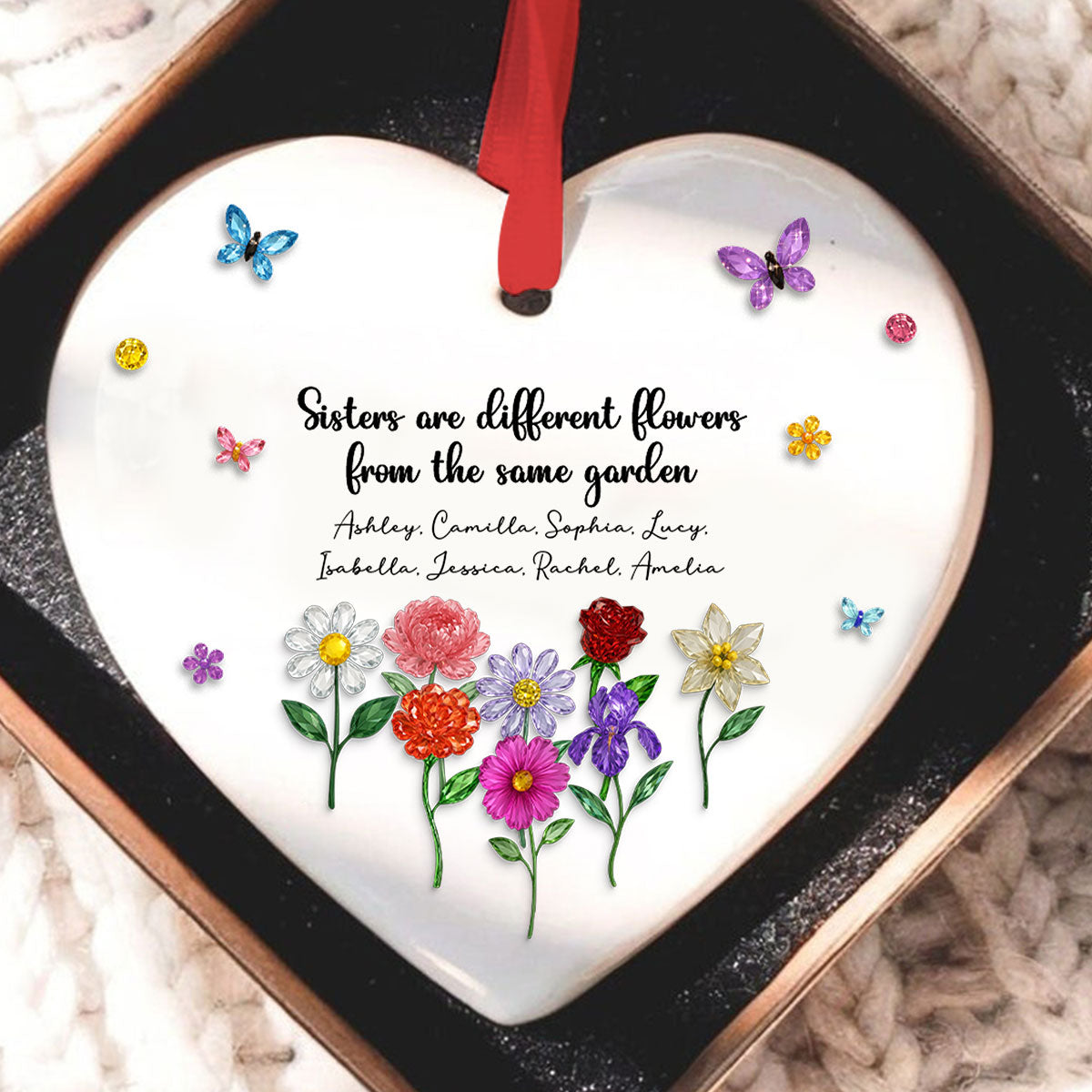 Sisters Are Different Flowers from the Same Garden - Personalized Ceramic Ornament - 3D Crystal Effect, Thoughtful Christmas Gift for Sisters