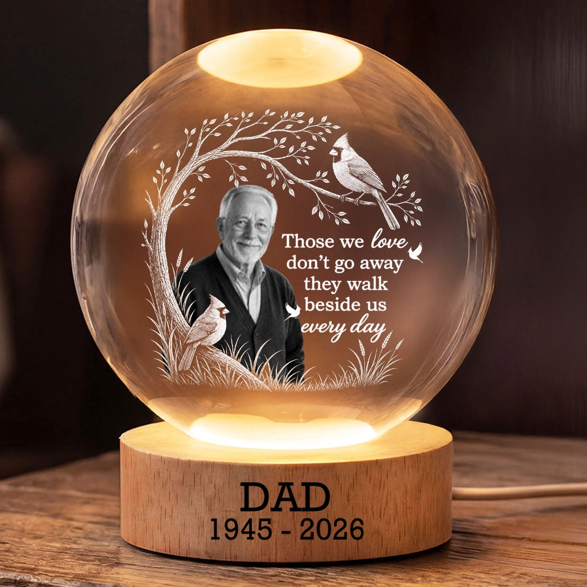 Those We Love Custom Photo Memorial - Personalized Crystal Ball - Memorial Gift, Sympathy Gift For Loss Of Loved One