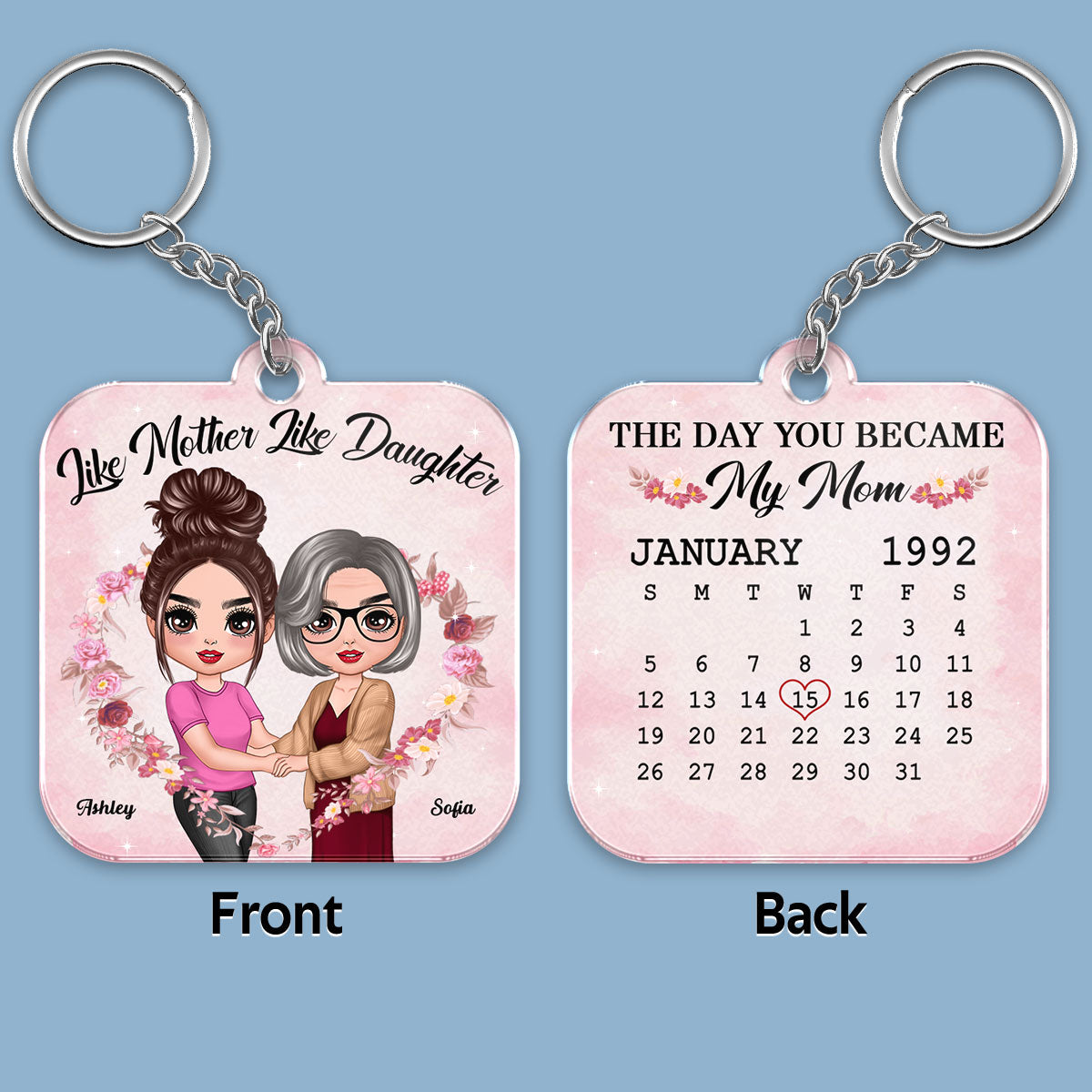Doll Mother And Daughter Hugging Like Mother Like Daughter Calendar Date Personalized Acrylic Keychain