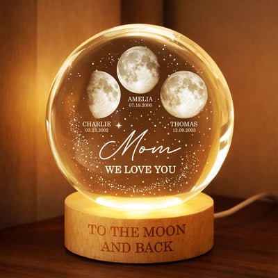 Love to the Moon and Back - Personalized Crystal Ball LED Night Light - Custom Moon Phase by Date, Mother's Day Gift for Mom, Wife