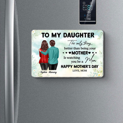 To My Daughter From Mom Happy Mother's Day Personalized Acrylic Fridge Magnet, Gift For Daughter