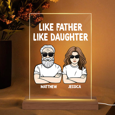 Like Father Like Daughter Gift For Dad Personalized Rectangle Acrylic Plaque LED Lamp Night Light