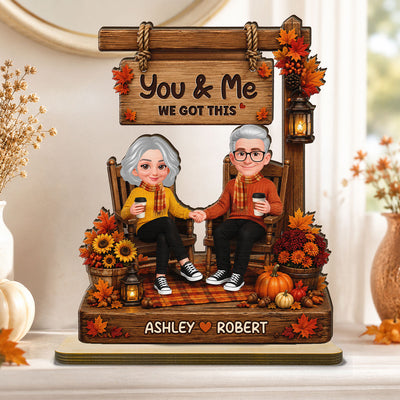 Fall Season Couple You & Me We Got This - Personalized 2-Layered Wooden Plaque - Fall Decor For Couple
