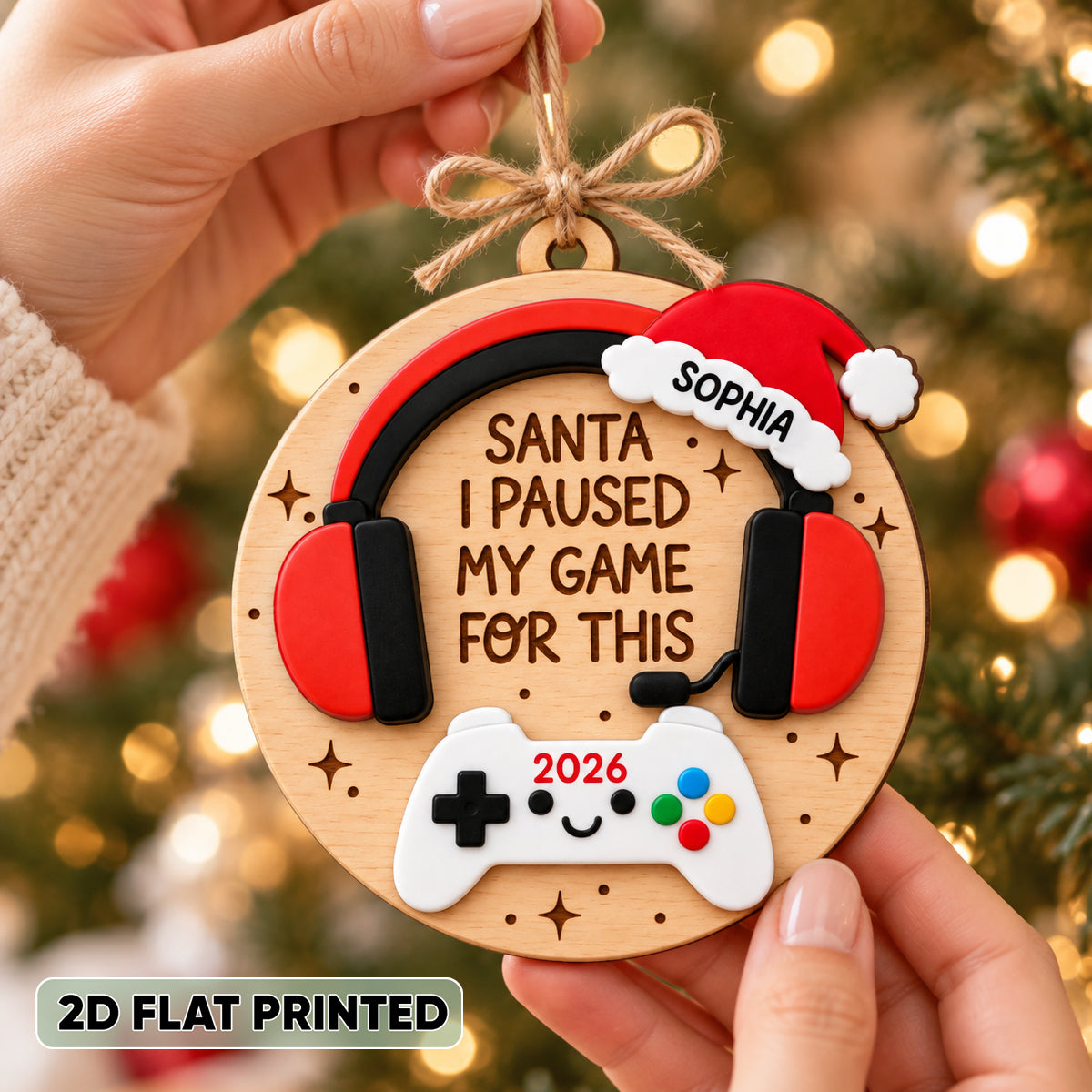 Santa I Pause My Game for This - Personalized Wooden Ornament - Christmas Gift for Son, Daughter, Grandkids