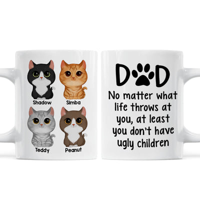 Cat Dad No Matter What Life Throws At You Personalized Mug