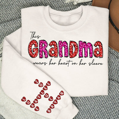 This Grandma Wears Heart On Her Sleeve Personalized Sleeve Printed Sweatshirt