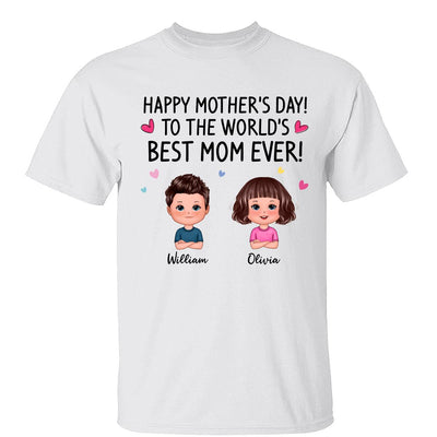 Happy Mother‘s Day To The World Best Mom Grandma Doll Kids Personalized Shirt