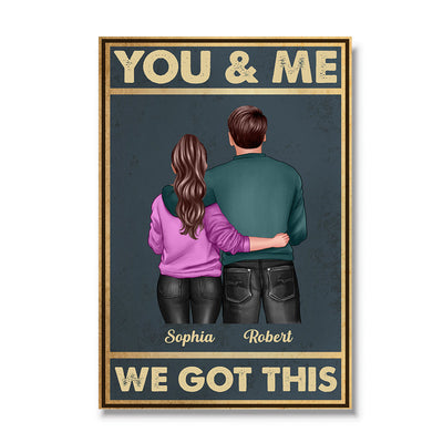 Vintage Background Back View Couple Hugging You & Me We Got This Personalized Vertical Poster