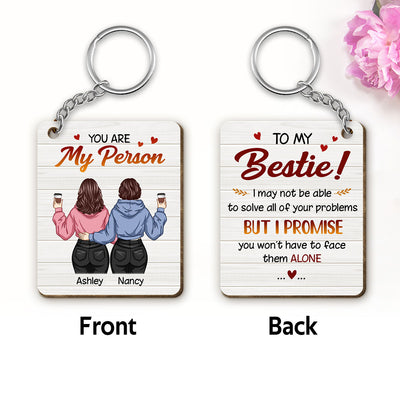 Back View Besties You Are My Person Personalized Wooden Keychain