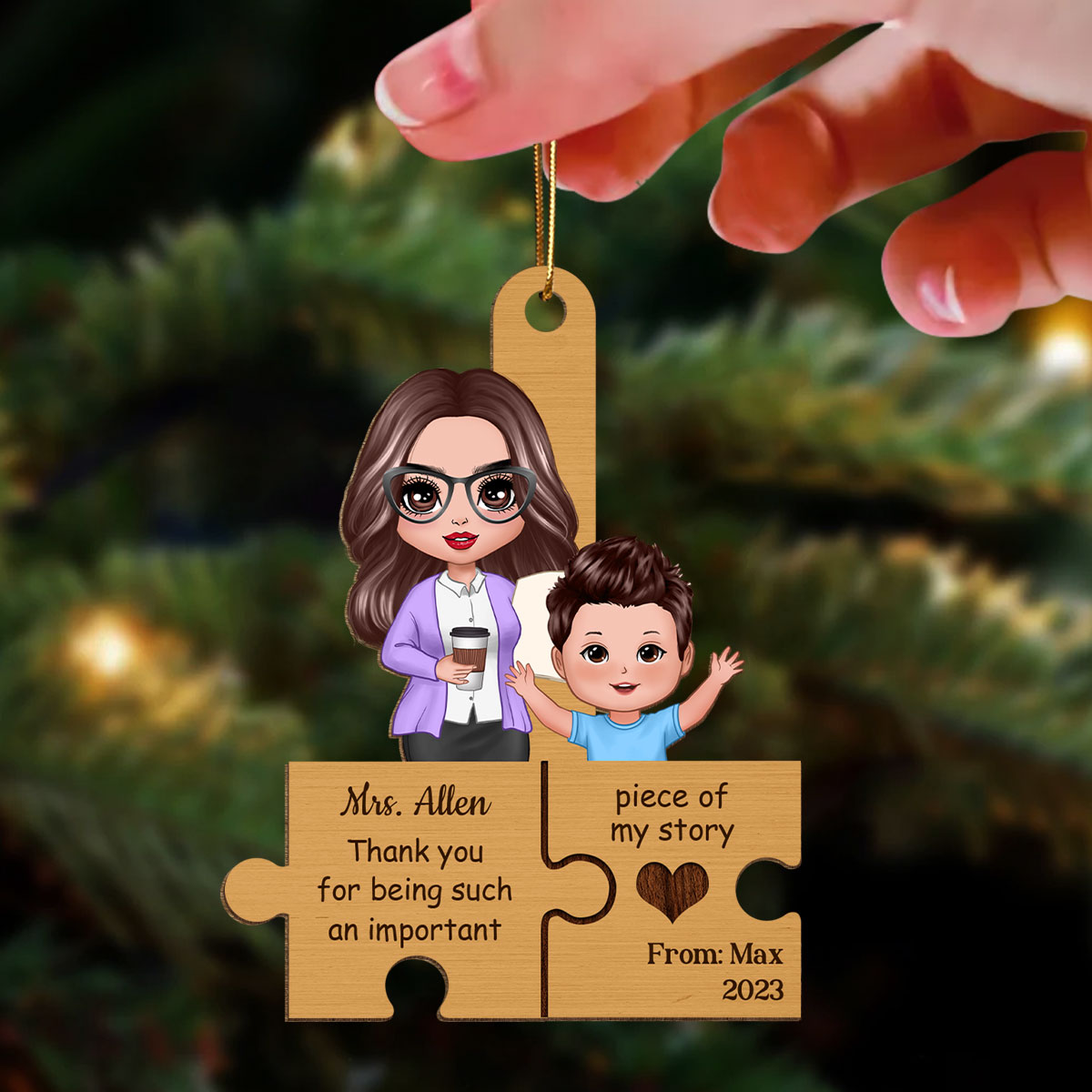Thank You For Being Such An Important Piece Of My Story Gift For Teacher Personalized Wooden Ornament