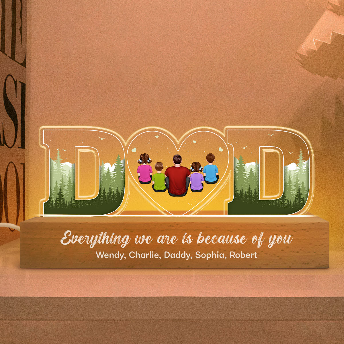 Dad Everything We Are Is Because Of You Back View Personalized LED Night Light, Father's Day Gift For Dad, Husband
