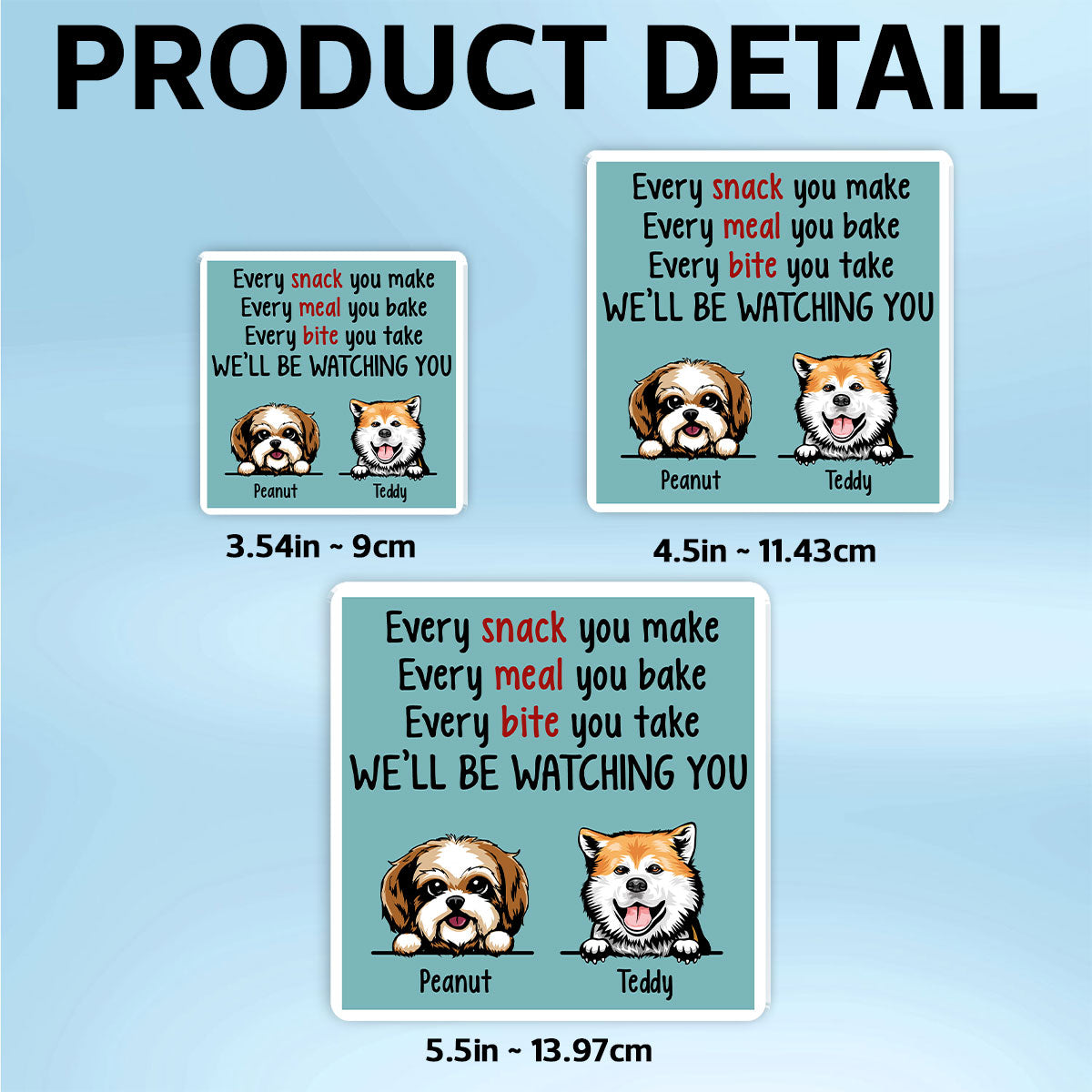We'll Be Watching You Kitchen Decor For Dog Lover Personalized Acrylic Fridge Magnet
