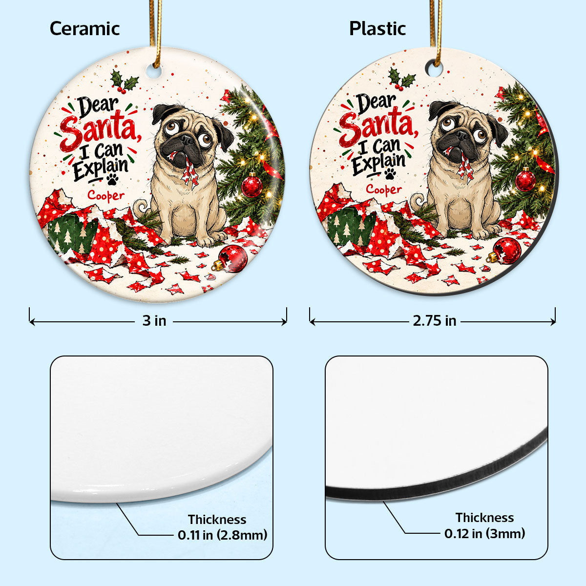 Dear Santa I Can Explain Funny Guilty Dog - Personalized Ceramic Ornament - Funny Christmas Tree Decor For Dog Lovers