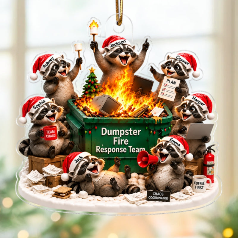 Dumpster Fire Response Team Funny Raccoons - Personalized Acrylic Ornament - Funny Christmas Gift For Colleagues, Coworkers, Boss