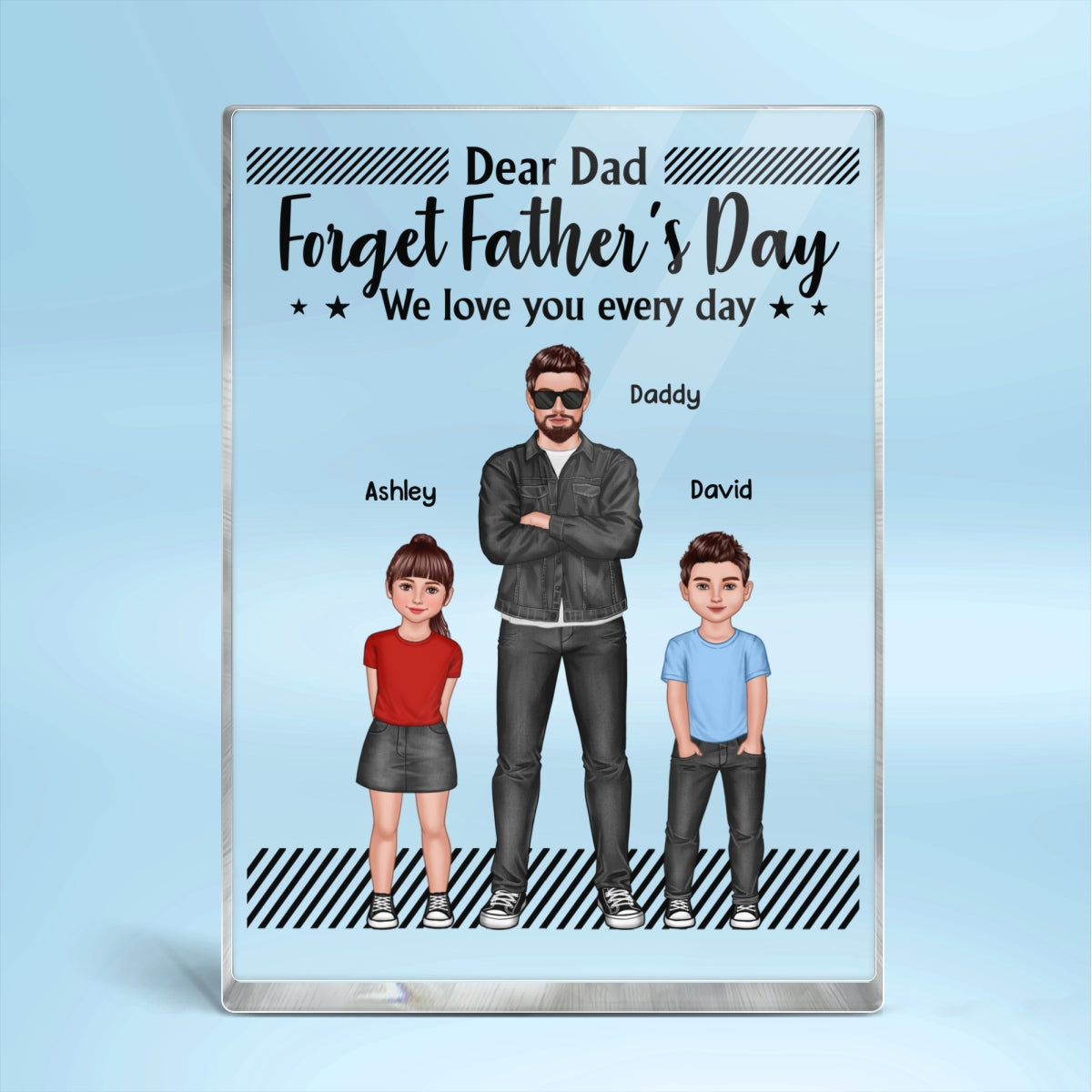 Dear Dad Forget Father‘s Day Dad And Kids Standing Front View Personalized Rectangle Acrylic Block Plaque
